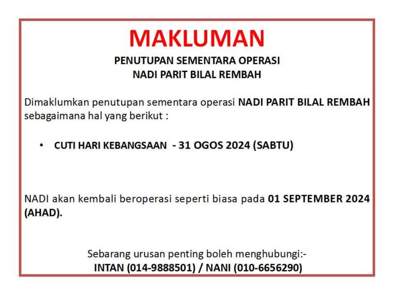 Notis Cuti Hari Kebangsaan 2024